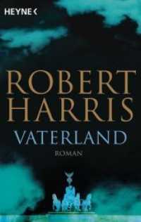 Vaterland : Roman (Heyne Bücher 42171) （2017. 448 S. 2 SW-Abb. 187 mm）