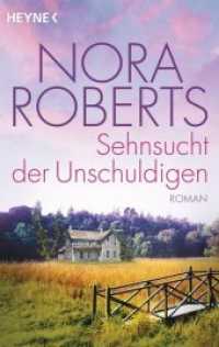 Sehnsucht der Unschuldigen : Roman (Heyne Bücher 42197) （2017. 496 S. 188 mm）