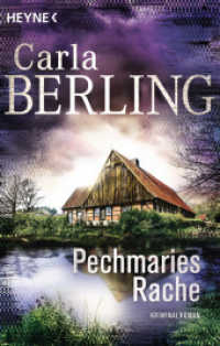 Pechmaries Rache : Kriminalroman (Heyne B&uuml;cher 42252) （Originalausgabe. 2019. 352 S. 188 mm）