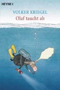 Olaf taucht ab (Heyne Bücher 42377) （2019. 48 S. 210 mm）