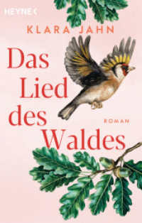 Das Lied des Waldes : Roman （Erstmals im TB. 2023. 384 S. 188 mm）