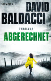 Abgerechnet : Thriller (Atlee Pine 4) （2023. 480 S. 188 mm）