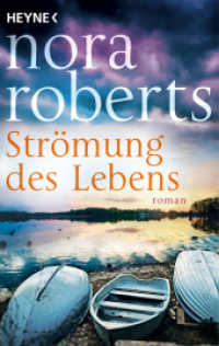 Strömung des Lebens : Roman （2024. 544 S. 187 mm）