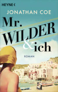 Mr. Wilder und ich : Roman （2024. 288 S. 188 mm）