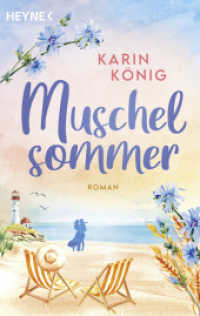 Muschelsommer : Roman （Originalausgabe. 2024. 496 S. 188 mm）