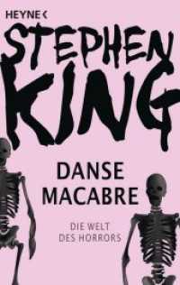 Danse Macabre : Die Welt des Horrors (Heyne Bücher 43573) （2011. 688 S. 187 mm）