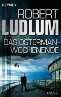Das Osterman-Wochenende : Roman (Heyne Bücher Nr.43624) （2011. 329 S. 187 mm）