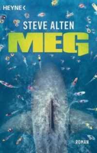 MEG : Roman (Heyne Bücher 43901) （2018. 400 S. 187 mm）