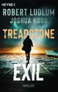 Treadstone - Exil : Thriller (Treadstone 2) （Deutsche Erstausgabe. 2023. 432 S. 188 mm）
