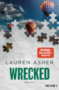 Wrecked : Roman - Spicy Formel-1-Romance der SPIEGEL-Bestsellerautorin - (Dirty Air 3) （Deutsche Erstausgabe. 2025. 480 S. 207 mm）