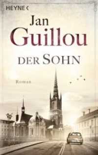 Der Sohn : Roman (Brückenbauer-Serie 6) （Erstmals im TB. 2019. 432 S. 188 mm）