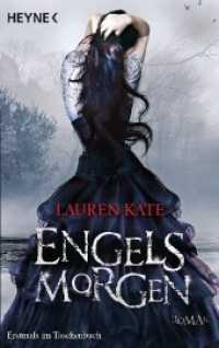 Engelsmorgen : Roman (Die Fallen-Reihe 2) （2012. 464 S. 188 mm）