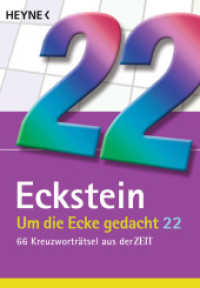 Um die Ecke gedacht 22 Bd.22 : 66 Kreuzworträtsel aus der ZEIT (Heyne Bücher 60485) （2019. 152 S. 180 mm）