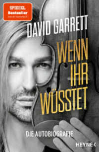 Wenn ihr wüsstet : Die Autobiografie - Der Spiegel-Bestseller des Star-Geigers jetzt als Taschenbuch - das perfekte Geschenk für Biografie-Begeisterte und Fans （2024. 368 S. mit Bildteil und Abbildungen im Text. 207 mm）