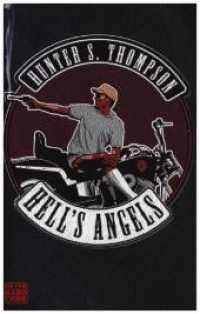 Hells Angels (Heyne Bücher 67604) （Neuveröffentlichung. 2011. 448 S. 188 mm）