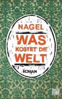 Was kostet die Welt : Roman (Heyne Bücher 67619) （Erstmals im TB. 2012. 320 S. 187 mm）