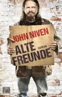 Alte Freunde : Roman (Heyne Hardcore) （2019. 352 S. 188 mm）