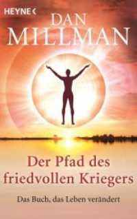 Der Pfad des friedvollen Kriegers : Das Buch, das Leben verändert (Heyne Bücher 70240) （2013. 304 S. 188 mm）