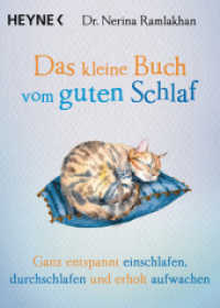 Das kleine Buch vom guten Schlaf : Ganz entspannt einschlafen, durchschlafen und erholt aufwachen (Das kleine Buch 9) （Deutsche Erstausgabe. 2019. 96 S. durchgehend 4c. 153 mm）