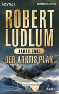 Der Arktis Plan : Roman. Deutsche Erstausgabe (Heyne Bücher 81141) （Deutsche Erstausgabe. 2009. 542 S. 188 mm）