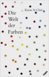 Die Welt der Farben （2017. 352 S. 223 mm）