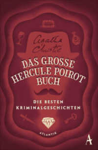 Das große Hercule-Poirot-Buch : Die besten Kriminalgeschichten (Hercule Poirot) （2018. 464 S. 192 mm）