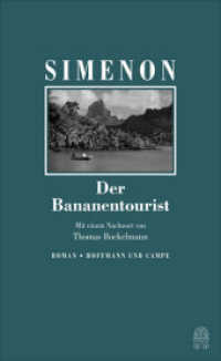 Der Bananentourist : Die großen Romane (Die großen Romane Band 29) （2020. 224 S. 210 mm）