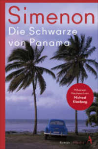 Die Schwarze von Panama : Roman. Mit e. Vorw. v. Michael Kleeberg (Die großen Romane Band 14) （2019. 208 S. 190 mm）