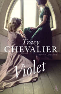 Violet : Roman （2020. 352 S. 212 mm）