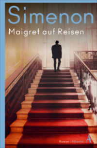 Maigret auf Reisen : Roman (Maigret / Kommissar Maigret 51. Fall) （2023. 208 S. 190 mm）