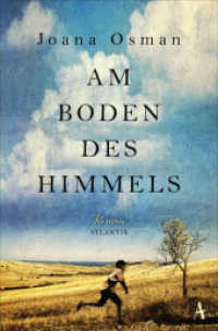 Am Boden des Himmels : Roman （2020. 288 S. 191 mm）
