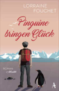 Pinguine bringen Glück （2021. 256 S. 210 mm）