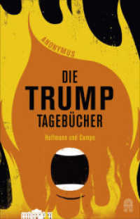Die Trump-Tagebücher （2020. 208 S. 210 mm）