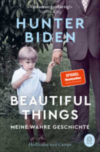 Beautiful Things : Meine wahre Geschichte (Deutsche Ausgabe) （2022. 272 S. 190 mm）