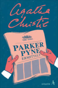 Parker Pyne ermittelt : Kriminalistische Erzählungen （2022. 240 S. 190 mm）