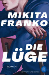 Die Lüge （2023. 384 S. 192 mm）