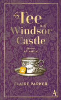 Tee auf Windsor Castle : Roman | &raquo;Ein entz&uuml;ckender Roman mit viel typisch englischem Humor, knackigen Dialogen und klugen Beobachtungen.&laquo; Die Presse