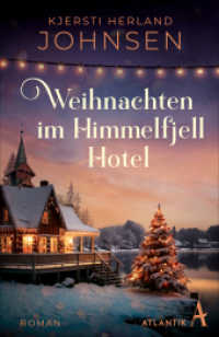 Weihnachten im Himmelfjell Hotel （2024. 400 S. 210 mm）