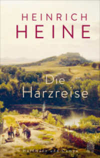 Die Harzreise （2024. 176 S. 188 mm）