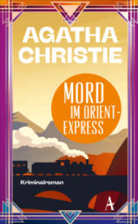 Mord im Orientexpress : Ein Fall für Poirot （2024. 256 S. 211 mm）