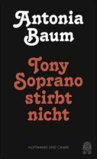 Tony Soprano stirbt nicht （2016. 144 S. 209 mm）