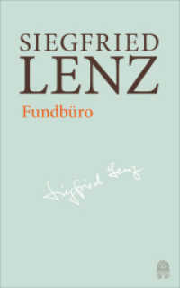 Fundbüro : Nominiert für den Deutschen Bücherpreis, Kategorie Belletristik 2004 (Siegfried Lenz Hamburger Ausgabe Band 15) （2020. 368 S. 205 mm）
