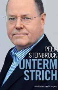 Unterm Strich : Ausgezeichnet mit dem Preis 'Das politische Buch' 2011 der Friedrich-Ebert-Stiftung (Zeitgeschichte) （2010. 480 S. 215 mm）