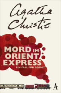 Mord im Orientexpress : Ein Fall für Poirot (Hercule Poirot 10) （2014. 256 S. 190 mm）