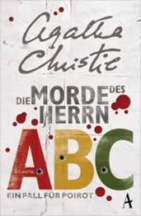 Die Morde des Herrn ABC : Ein Fall für Poirot (Hercule Poirot 13) （2014. 256 S. 190 mm）