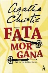 Fata Morgana : Ein Fall für Miss Marple (Miss Marple) （2015. 208 S. 190 mm）