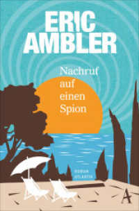 Nachruf auf einen Spion : Roman （2016. 336 S. 196 mm）