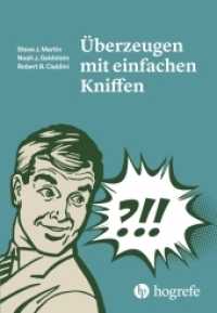 Überzeugen mit einfachen Kniffen （2015. 282 S. 22.5 cm）