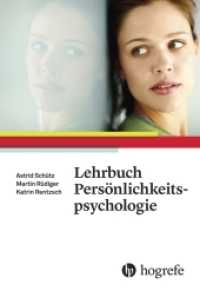 Lehrbuch Persönlichkeitspsychologie （2016. 232 S. 34 Abbildungen. 24 cm）