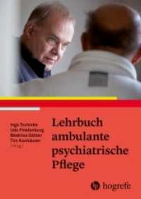 Lehrbuch ambulante psychiatrische Pflege （2021. 424 S. 16 Abbildungen. 17 x 24 cm）